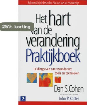 Het hart van de verandering praktijkboek - D.S. Cohen, Verzenden, Zo goed als nieuw, D.S. Cohen