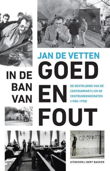 In de ban van goed en fout - Jan de Vetten 9789035144514, Verzenden, Zo goed als nieuw, Jan de Vetten