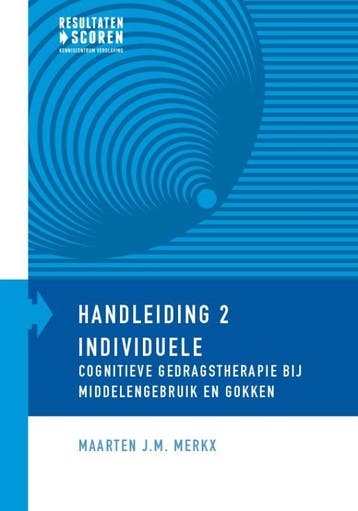 Individuele cognitieve gedragstherapie bij mid 9789492121028, Boeken, Studieboeken en Cursussen, Verzenden, Zo goed als nieuw