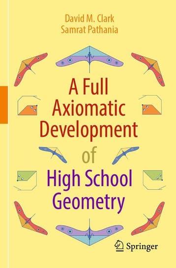 9783031235276 A Full Axiomatic Development of High School..., Verzenden, Nieuw, David M. Clark