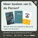 Blijf tot uw laatste grom mijn vriend 9789035122802, Boeken, Verzenden, Gelezen, E. du Perron