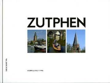 Zutphen - R. Buiting 9789057304972, Verzenden, Zo goed als nieuw, R. Buiting