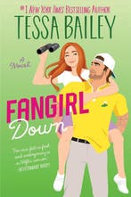 Fangirl Down / Big Shots / 1 9780063308367 Tessa Bailey, Verzenden, Zo goed als nieuw, Tessa Bailey