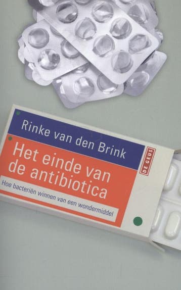 Het einde van de antibiotica - Rinke van den Brink, Boeken, Verzenden, Zo goed als nieuw, Rinke van den Brink