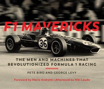 9780760362211 F1 Mavericks The Men and Machines that Revo..., Verzenden, Zo goed als nieuw, Pete Biro