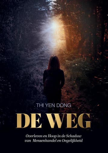 De Weg | Thi Dong | Nieuw, Ophalen of Verzenden, Nieuw, Thi Dong