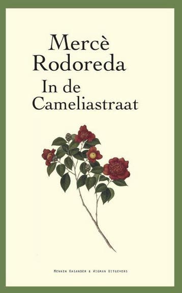 In de Cameliastraat / Spaanse bibliotheek - Merce Rodoreda, Verzenden, Gelezen, Merce Rodoreda