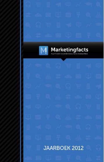 2012 Marketingfacts Jaarboek 9789078972037 Marco Derksen, Verzenden, Zo goed als nieuw, Marco Derksen