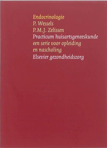 Endocrinologie 9789035231542 P. Wessels, Verzenden, Zo goed als nieuw, P. Wessels