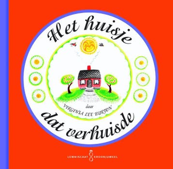 Het huisje dat verhuisde / Lemniscaat Kroonjuwelen, Verzenden, Zo goed als nieuw, Virginia Lee Burton