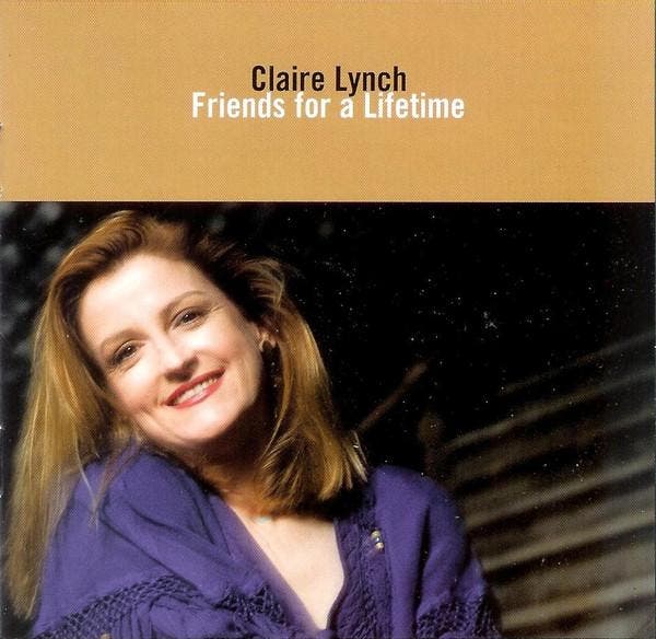 cd - Claire Lynch - Friends For A Lifetime, Cd's en Dvd's, Cd's | Overige Cd's, Zo goed als nieuw, Verzenden