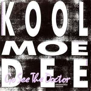 vinyl single 7 inch - Kool Moe Dee - Go See The Doctor (N..., Cd's en Dvd's, Vinyl Singles, Verzenden, Zo goed als nieuw, 7 inch
