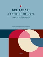 9789024468782 Deliberate practice bij CGT | Tweedehands, Verzenden, Zo goed als nieuw, James Boswell