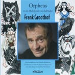 Orpheus en de Hellehond van de Hades 9789046802045, Verzenden, Gelezen, Frank Groothof