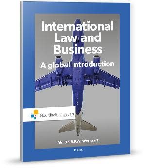 International Law and Business / Vast Boek / Noordhoff, Boeken, Verzenden, Gelezen, Bart Wernaart