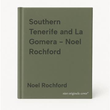 Southern Tenerife and La Gomera - Noel Rochford, Verzenden, Gelezen, Noel Rochford