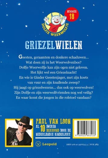 GriezelWielen / Dolfje Weerwolfje 9789025883133, Boeken, Verzenden, Zo goed als nieuw, Paul van Loon