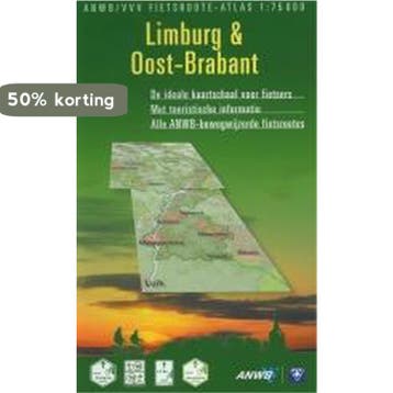 Limburg en Oost-Brabant / ANWB fietsrouteatlas 9789018013615, Verzenden, Gelezen