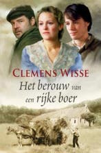 Het berouw van een rijke boer 9789020530377 Clemens Wisse, Verzenden, Gelezen, Clemens Wisse