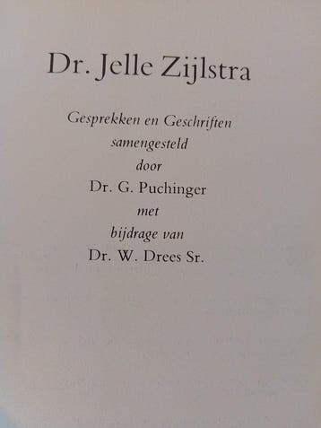 Dr. jelle zylstra gesprekken en ges. - Puchinger, Verzenden, Gelezen, Puchinger