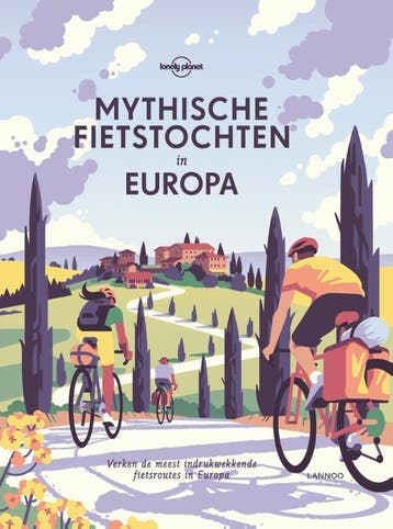 Mythische Fietstochten In Europa | Lonely Planet | Nieuw, Ophalen of Verzenden, Nieuw, Lonely Planet