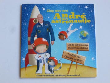 Claudia de Breij - Zing mee met Andre het Astronautje, Ophalen of Verzenden, Zo goed als nieuw