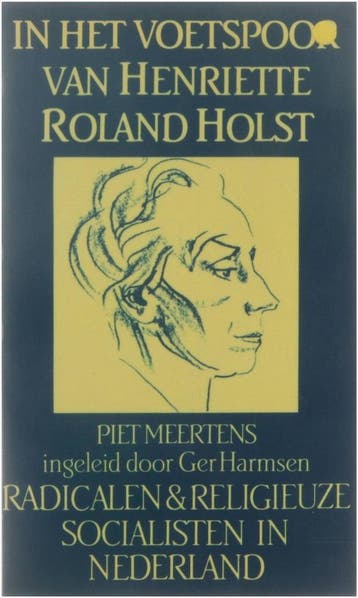 In het voetspoor van h. roland holst - Meertens, Verzenden, Gelezen, Meertens