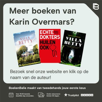 Echte dokters huilen ook - Karin Overmars 9789026348273, Verzenden, Gelezen, Karin Overmars