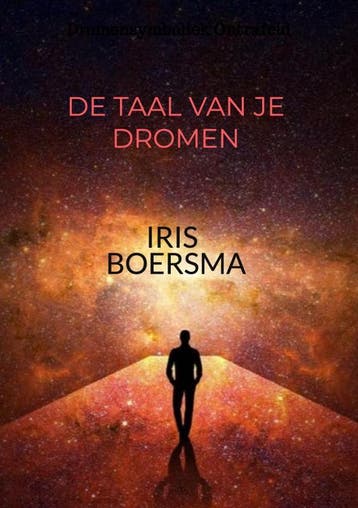 De Taal Van Je Dromen | Iris Boersma | Nieuw, Ophalen of Verzenden, Nieuw, Iris Boersma