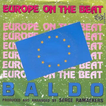 Single vinyl / 7 inch - Baldo  - Europe On The Beat, Verzenden, Zo goed als nieuw, 7 inch