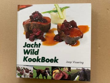 Jacht + Beheer Wild + 70 Wildrecepten van Topchefs NIEUW, Boeken, Kookboeken, Verzenden, Zo goed als nieuw