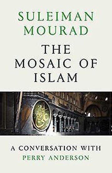 Mosaic of Islam - Suleiman Mourad 9781786632128, Verzenden, Gelezen, Suleiman Mourad