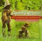 Sprookjesfiguren met natuurlijke materialen boek, Ophalen of Verzenden, Nieuw