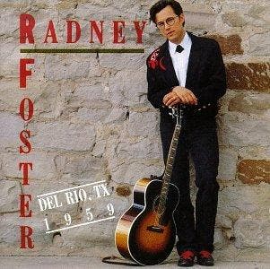 cd - Radney Foster - Del Rio, TX 1959, Verzenden, Zo goed als nieuw