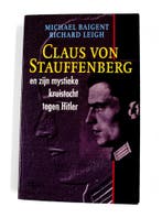 CLAUS VAN STAUFFRNBERG EN ZIJN MYST 9789051214796 R. Leigh, Boeken, Verzenden, Gelezen, R. Leigh