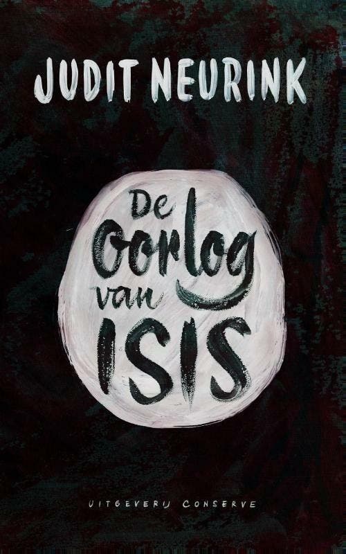De oorlog van Isis (9789054293781, Judit Neurink), Boeken, Romans, Nieuw, Verzenden