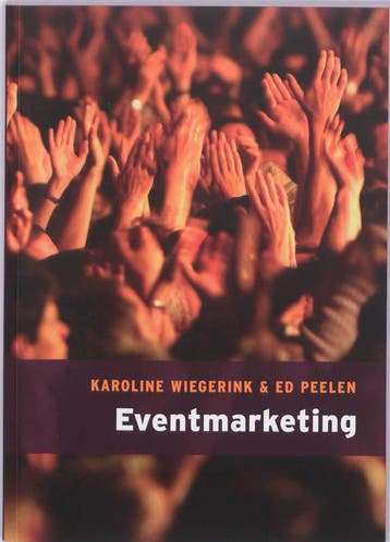 Eventmarketing 9789043018029, Boeken, Zo goed als nieuw
