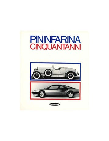 PININFARINA - CINQUANTANMI - SERGIO PININFARINA & RENZO, Nieuw, Author