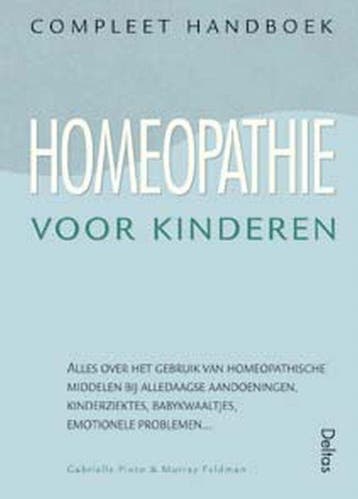 Homeopathie voor kinderen 9789024381562 G. Pinto, Verzenden, Zo goed als nieuw, G. Pinto