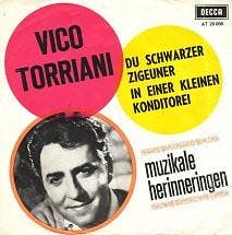 vinyl single 7 inch - Vico Torriani - Du Schwarzer Zigeuner, Verzenden, Zo goed als nieuw, 7 inch, Nederlandstalig