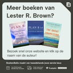 Volle Planeet, Lege Borden 9789078171171 Lester R. Brown, Verzenden, Zo goed als nieuw, Lester R. Brown