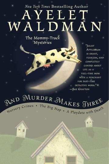 And Murder Makes Three - Ayelet Waldman 9780425280881, Verzenden, Zo goed als nieuw, Ayelet Waldman