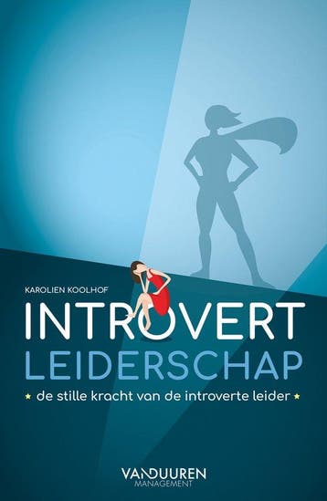 9789089655158 Introvert leiderschap | Tweedehands, Verzenden, Zo goed als nieuw, Karolien Koolhof