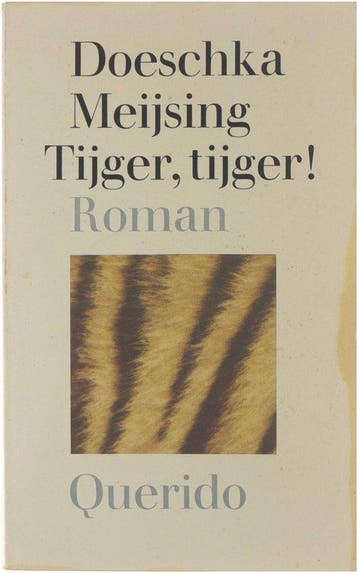 Tijger tijger - Meijsing, Verzenden, Gelezen
