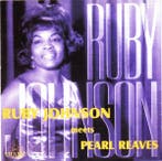 cd - Ruby Johnson - Pearl Reaves â Ruby Johnson Meets P., Verzenden, Zo goed als nieuw