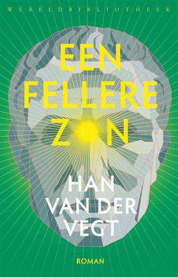Een Fellere Zon | Han Vegt | Nieuw, Ophalen of Verzenden, Nieuw, Han Vegt
