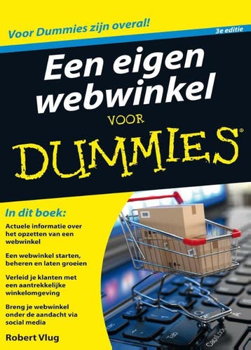 Voor Dummies   Een eigen webwinkel voor Dummie 9789045350516, Boeken, Verzenden, Zo goed als nieuw