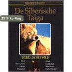 Dieren in het wild - De Siberische taiga / Dieren in het, Boeken, Verzenden, Gelezen, J. Honders