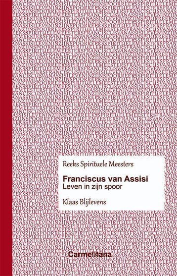 Franciscus Van Assisi | Klaas Blijlevens | Nieuw, Boeken, Ophalen of Verzenden, Nieuw, Klaas Blijlevens
