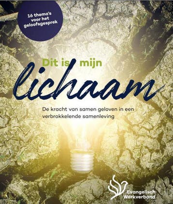 Dit is mijn lichaam / Gemeente Groeigroep-gespreksstof, Boeken, Verzenden, Zo goed als nieuw, Ds. Karsten van Staveren